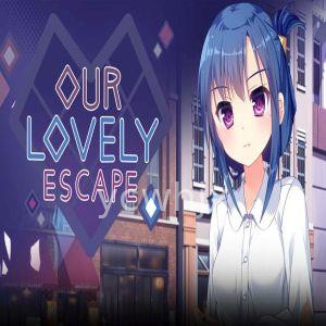 Our Lovely Escape