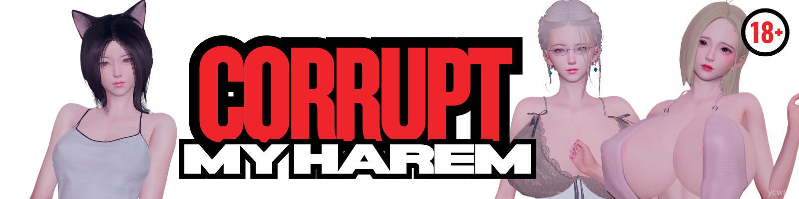 Corrupt My Harem
