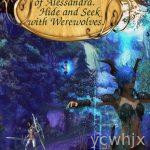 Adventures of Alessandra: Hide and Seek with Werewolves