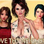 Love Thy Neighbor