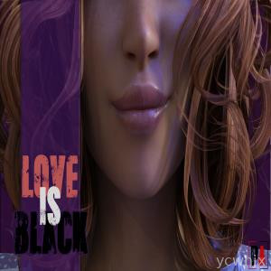 Love is Black